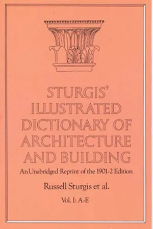 Sturgis' Illustrated Dictionary of Architecture and Building