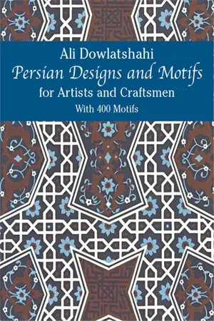 Persian Designs and Motifs for Artists and Craftsmen