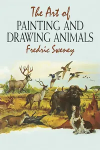 The Art of Painting and Drawing Animals_cover