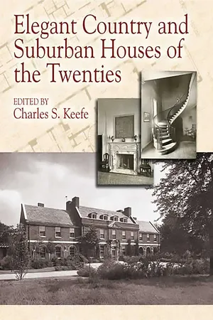 Elegant Country and Suburban Houses of the Twenties