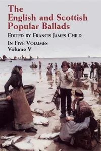 The English and Scottish Popular Ballads, Vol. 5_cover