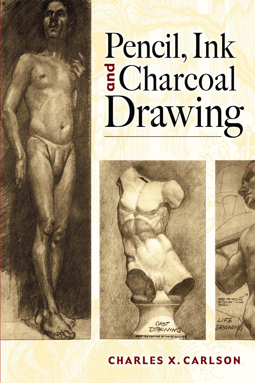 PDF] Pencil, Ink and Charcoal Drawing by Charles X. Carlson