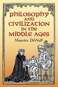 Philosophy and Civilization in the Middle Ages_cover