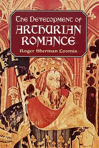 The Development of Arthurian Romance_cover
