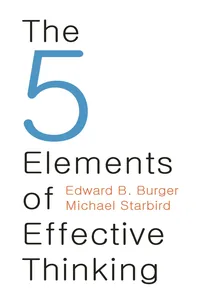The 5 Elements of Effective Thinking_cover