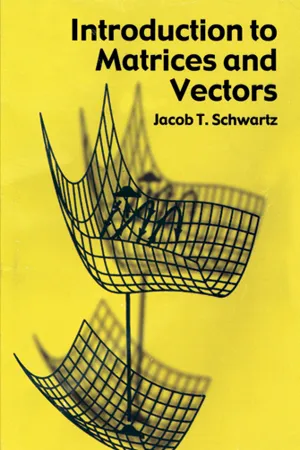 Introduction to Matrices and Vectors