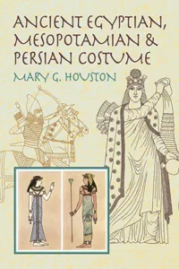 Ancient Egyptian, Mesopotamian & Persian Costume_cover