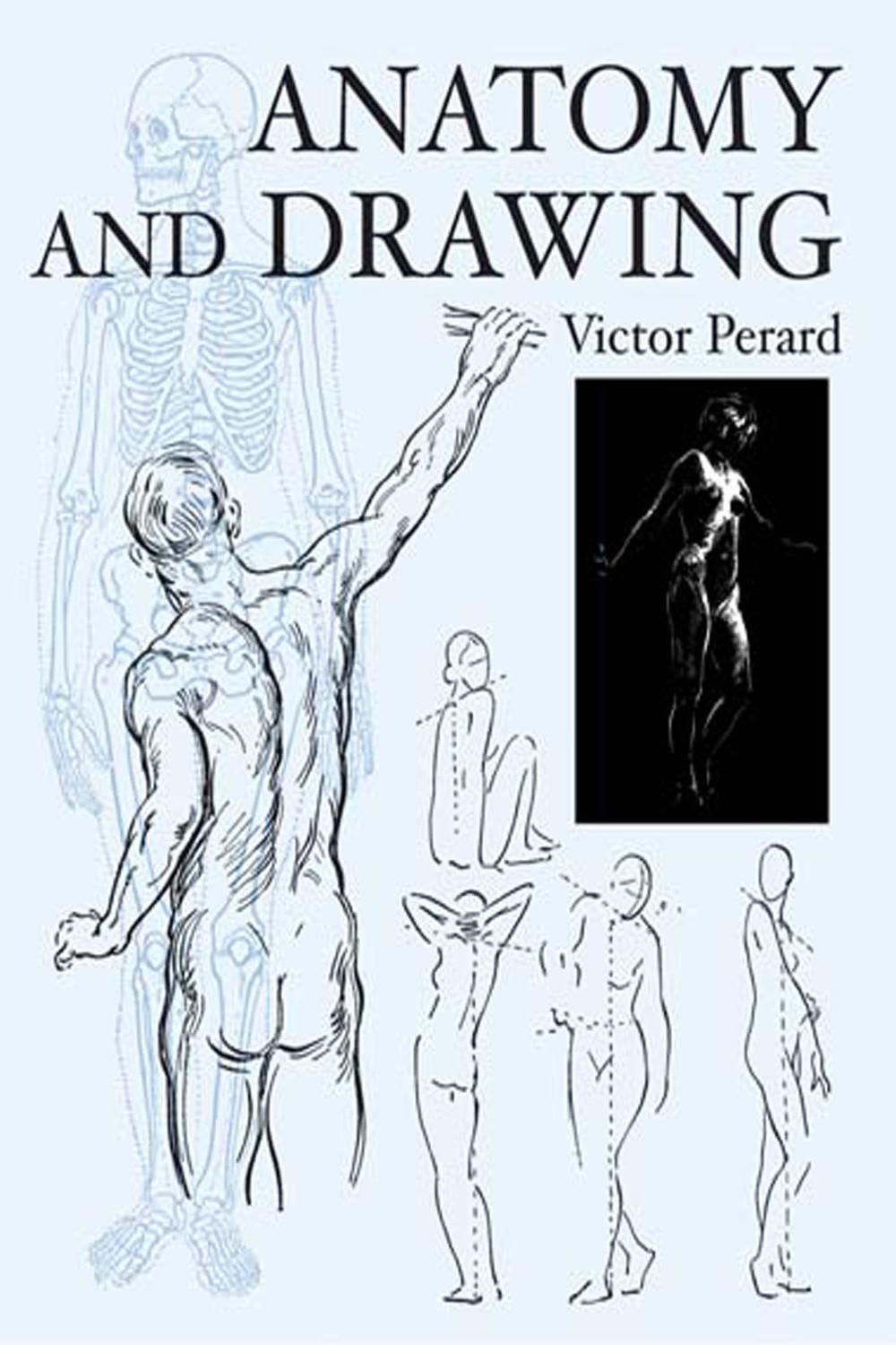 PDF] Anatomy and Drawing by Victor Perard | 9780486432960, 9780486141770