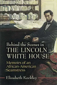 Behind the Scenes in the Lincoln White House_cover