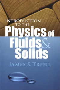 Introduction to the Physics of Fluids and Solids_cover