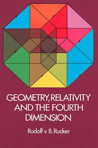 Geometry, Relativity and the Fourth Dimension_cover