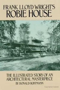 Frank Lloyd Wright's Robie House_cover