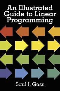 An Illustrated Guide to Linear Programming_cover