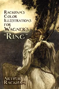 Rackham's Color Illustrations for Wagner's "Ring"_cover