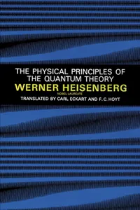 The Physical Principles of the Quantum Theory_cover