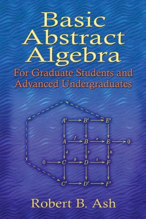 Basic Abstract Algebra