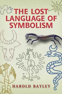 The Lost Language of Symbolism_cover