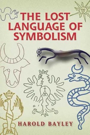 The Lost Language of Symbolism