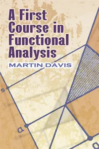A First Course in Functional Analysis_cover