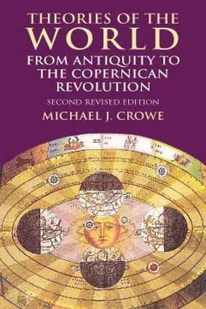 Theories of the World from Antiquity to the Copernican Revolution