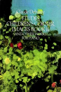 Etudes, Children's Corner, Images Book II_cover