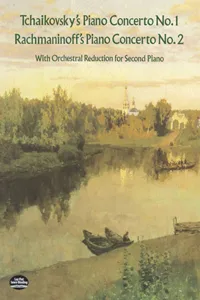 Tchaikovsky's Piano Concerto No. 1 & Rachmaninoff's Piano Concerto No. 2_cover