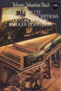 Complete Keyboard Transcriptions of Concertos by Baroque Composers_cover