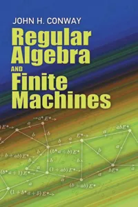 Regular Algebra and Finite Machines_cover