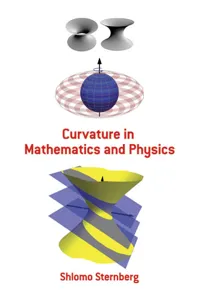 Curvature in Mathematics and Physics_cover
