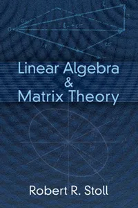 Linear Algebra and Matrix Theory_cover