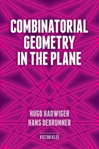 Combinatorial Geometry in the Plane_cover