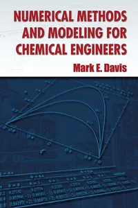 Numerical Methods and Modeling for Chemical Engineers_cover