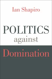 Politics against Domination_cover