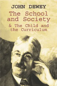 The School and Society & The Child and the Curriculum_cover