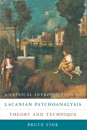 A Clinical Introduction to Lacanian Psychoanalysis