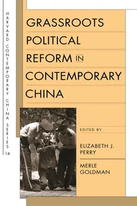 Grassroots Political Reform in Contemporary China_cover