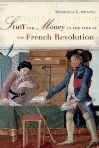 Stuff and Money in the Time of the French Revolution_cover