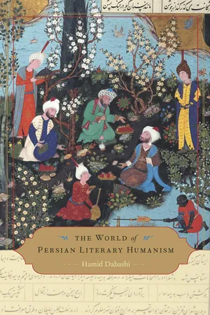 The World of Persian Literary Humanism