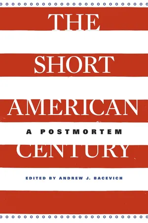 The Short American Century