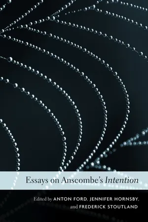 Essays on Anscombe’s Intention