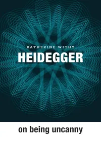 Heidegger on Being Uncanny_cover