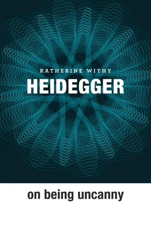 Heidegger on Being Uncanny