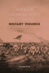 German Colonial Wars and the Context of Military Violence_cover