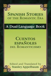 Spanish Stories of the Romantic Era /Cuentos españoles del Romanticismo_cover