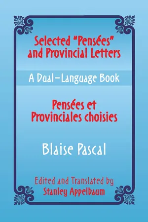 Selected "Pensees" and Provincial Letters/Pensees et Provinciales choisies