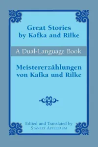 Great Stories by Kafka and Rilke/Meistererzählungen von Kafka und Rilke_cover