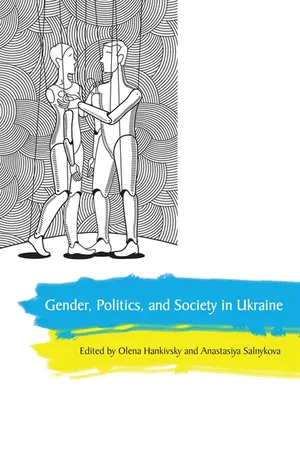 Gender, Politics and Society in Ukraine