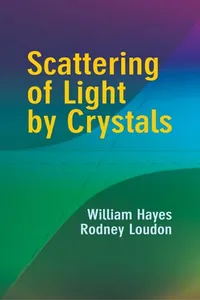 Scattering of Light by Crystals_cover