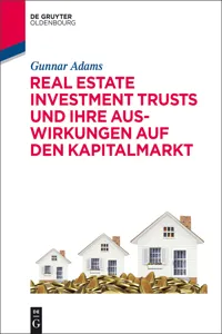 Real Estate Investment Trusts und ihre Auswirkungen auf den Kapitalmarkt_cover