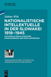 Nationalistische Intellektuelle in der Slowakei 1918-1945_cover